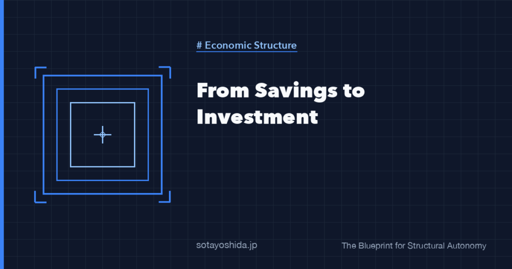 From Savings to Investment