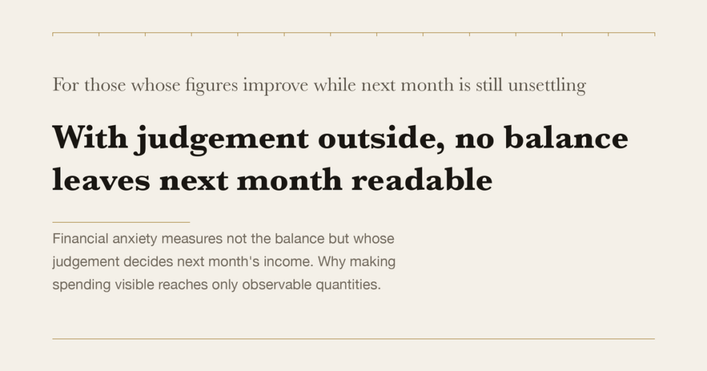 For those whose figures improve while next month is still unsettling — With judgement outside, no balance leaves next month readable